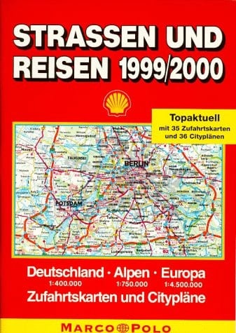 Strassen und Reisen 1999/2000