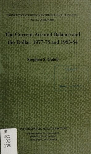 The Current-account Balance and the Dollar, 1977-78 and 1983-84