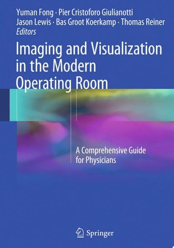 Imaging and Visualization in The Modern Operating Room
