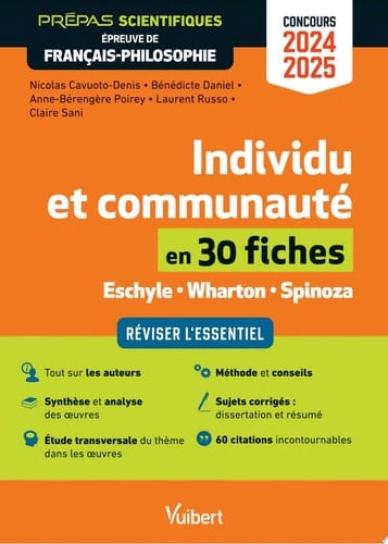 Individu et communauté en 30 fiches - Épreuve de français-philosophie - Prépas scientifiques - Co...