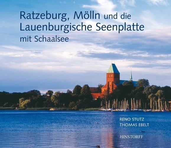 Ratzeburg, Mölln und die Lauenburgische Seenplatte mit Schaalsee