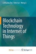 Blockchain Technology in Internet of Things