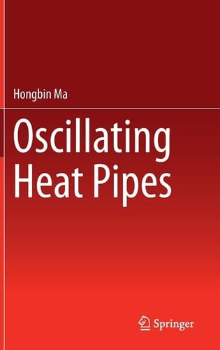 Oscillating Heat Pipes