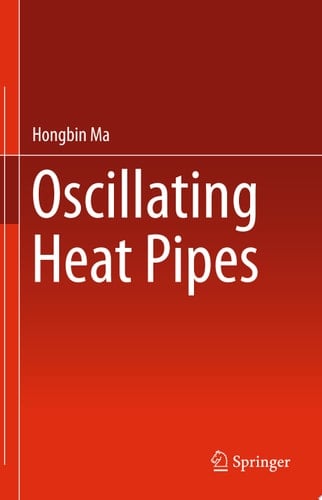 Oscillating Heat Pipes