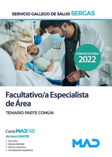 Facultativo/a Especialista de Área del Servicio Gallego de Salud (SERGAS). Temario Parte común