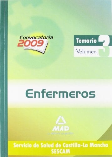Enfermeros del servicio de salud de castilla-la mancha (sescam). Temario. Volumen iii