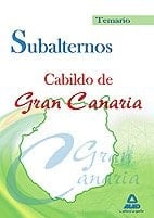 Subalternos del cabildo de gran canaria. Temario