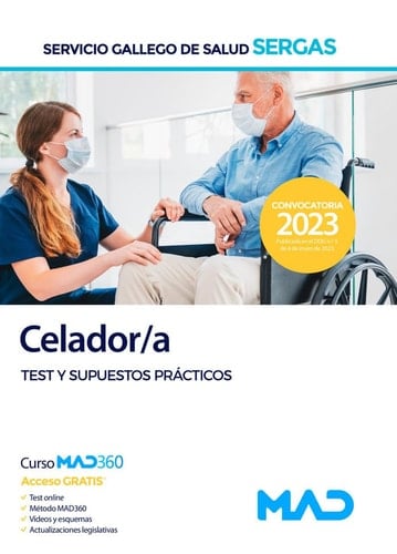 Celador/a del Servicio Gallego de Salud (SERGAS). Test y supuestos prácticos