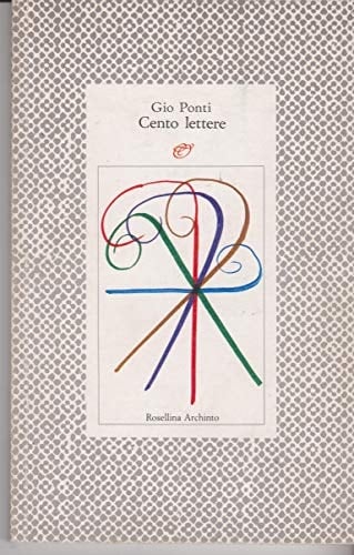 Cento lettere (Italian Edition)