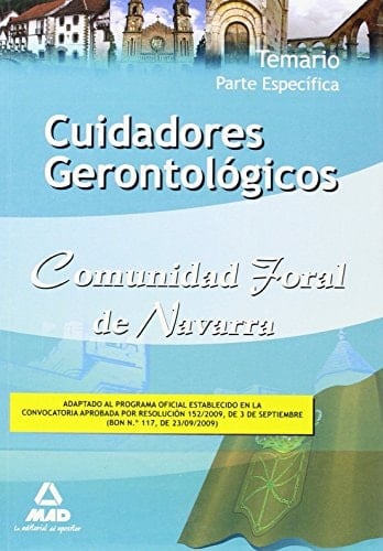 Cuidadores gerontológicos de la comunidad foral de navarra. Temario parte específica