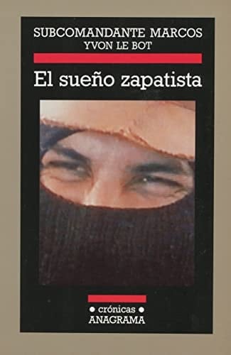 El sueño zapatista