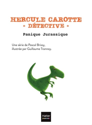 Hercule Carotte - Panique Jurassique CP/CE1 6/7 ans