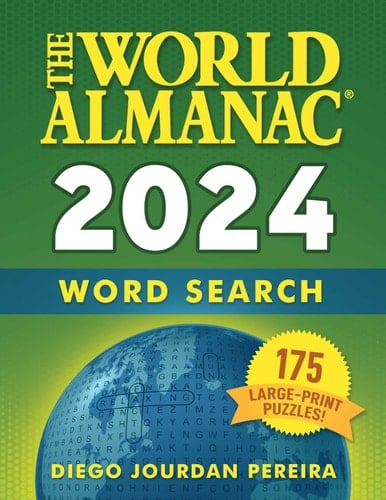 The World Almanac 2024 Word Search 175 Large-Print Puzzles!