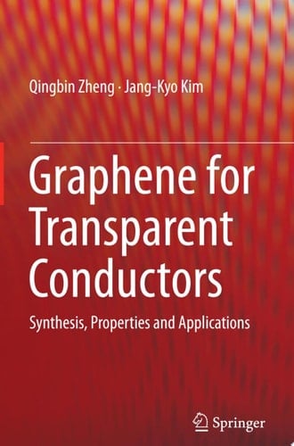 Graphene for Transparent Conductors