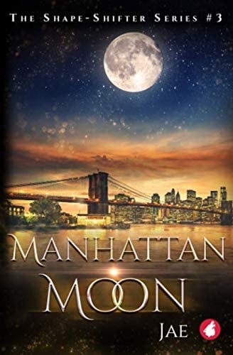 Manhattan Moon (Shape-Shifter)
