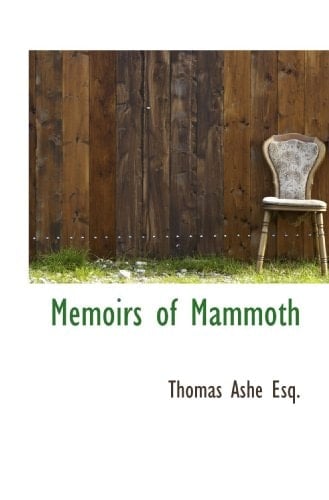 Memoirs of Mammoth