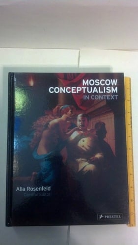 Moscow Conceptualism in Context