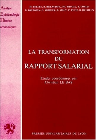 La transformation du rapport salarial - enjeux et perspectives