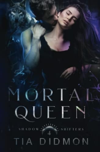 Mortal Queen Steamy Shifter Romance