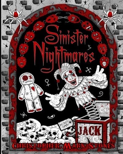 Sinister Nightmares: Horror Adult Colouring Book Stress Relieving Horror Colouring