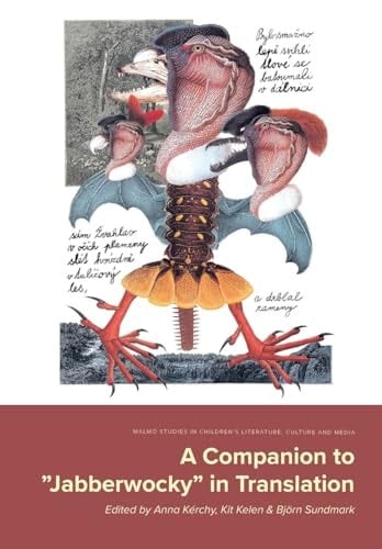 A Companion to "Jabberwocky" in Translation