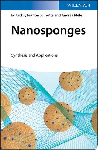 Nanosponges Synthesis and Applications