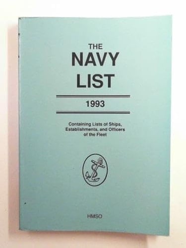 The Navy List 1993 Corrected to 31st March 1993