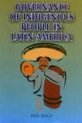 Governance of Indigenous People in Latin America
