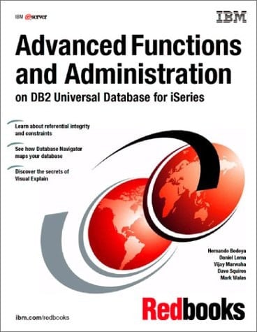 Advanced Functions and Administration on DB2 Universal Database for ISeries