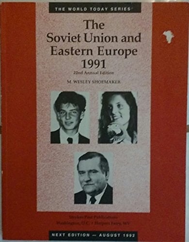 Soviet Union and Eastern Europe, 1991