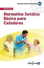 Normativa jurídica básica para celadores