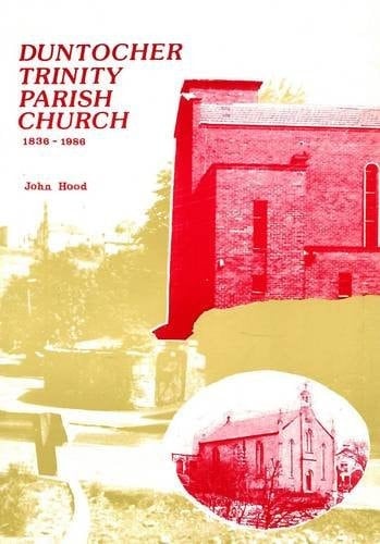 Duntocher Trinity Parish Church, 1836-1986
