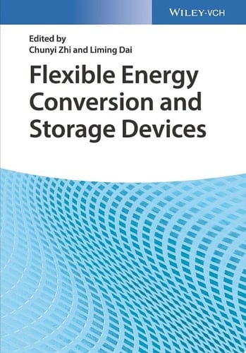 Flexible Energy Conversion and Storage Devices