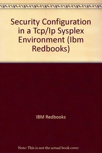 Security Configuration in a TCP/IP Sysplex Environment