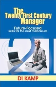 The Twenty-First Century Manager