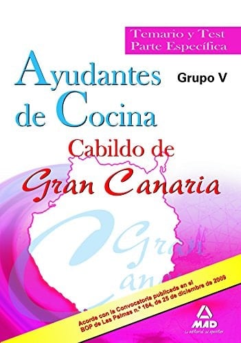 Ayudantes de cocina del cabildo de gran canaria (grupo v). Temario y test parte específica.