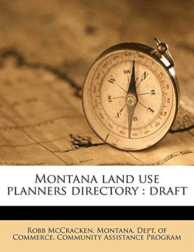 Montana land use planners directory: draft