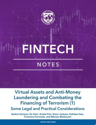 Virtual Assets and Anti-Money Laundering and Combating the Financing of Terrorism (1) Some Legal and Practical Considerations