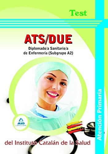 Diplomado/a sanitario/a de enfermería de atención primaria (subgrupo a2) del instituto catalán de la salud. Test