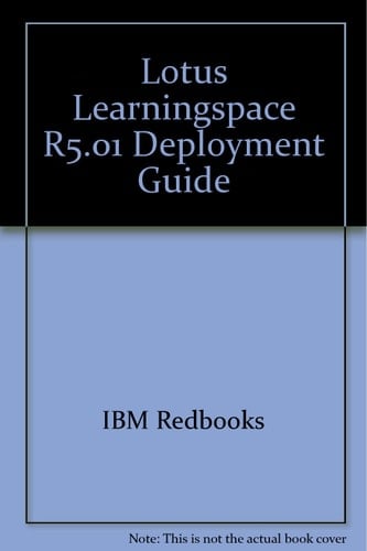 Lotus LearningSpace R5 Deployment Guide