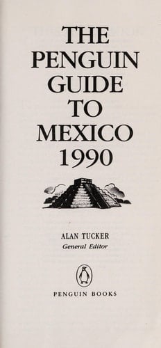 The Penguin Guide to Mexico, 1990