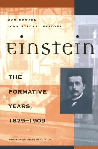 Einstein the Formative Years, 1879–1909