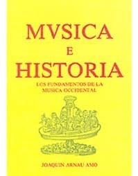 Musica E Historia. Los Fundamentos De La Musica Occidental. Precio En Dolares