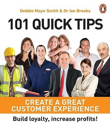 101 Quick Tips Create a Great Customer Experience