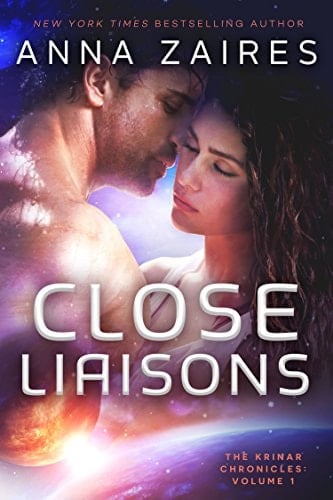 Close Liaisons (The Krinar Chronicles: Volume 1) Contemporary Science Fiction Romance
