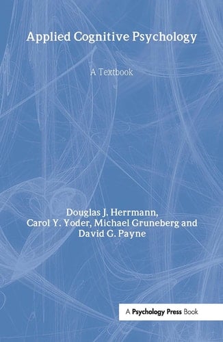 Applied Cognitive Psychology A Textbook