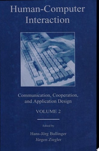 Human-Computer Interaction Communication, Cooperation, and Application Design