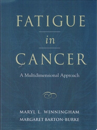 Fatigue in Cancer A Multidimensional Approach