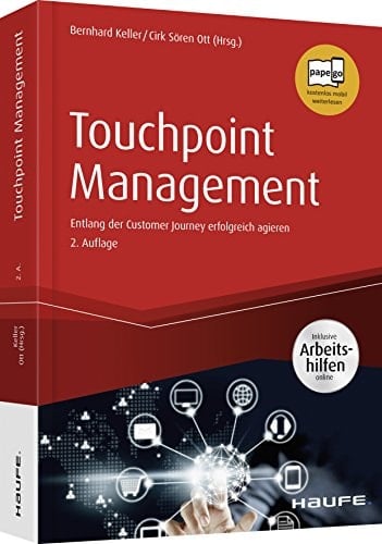 Touchpoint Management entlang der Customer Journey erfolgreich agieren