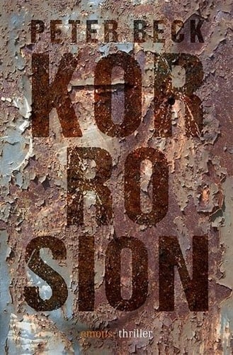 Korrosion Thriller